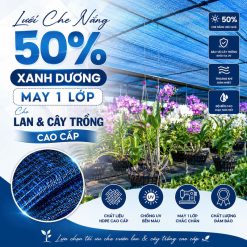 Lưới Che Nắng 50% Xanh Dương May 1 Lớp Cho Lan Và Cây Trồng Cao Cấp