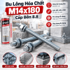 Bu Lông Hóa Chất M14x180 Cấp Bền 8.8: Báo Giá & Thông Số Kỹ Thuật