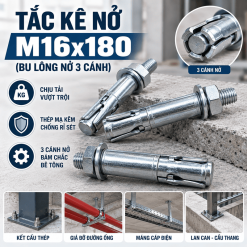 Tắc Kê Nở M16x180 (Bu Lông Nở 3 Cánh): Thông Số & Báo Giá Chuẩn