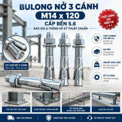 Bulong Nở 3 Cánh M14x120 Cấp Bền 5.6: Báo Giá & Thông Số Kỹ Thuật Chuẩn