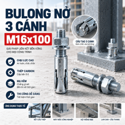 Bulong Nở 3 Cánh M16x100: Báo Giá & Thông Số Kỹ Thuật Chuẩn