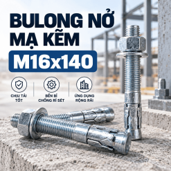 Bulong Nở Mạ Kẽm M16x140: Thông Số, Báo Giá & Hướng Dẫn Thi Công Chuẩn Kỹ Thuật