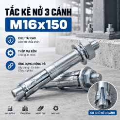 Tắc Kê Nở 3 Cánh M16x150: Báo Giá & Thông Số Chuẩn Chịu Tải